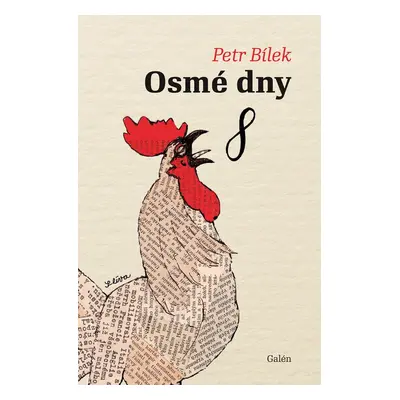 Osmé dny - Petr Bílek