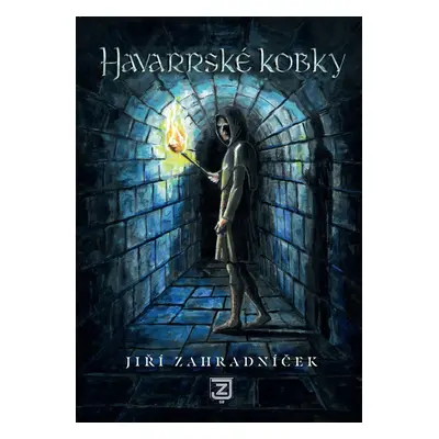 Havarrské kobky - Jiří Zahradníček