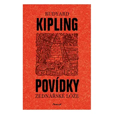 Povídky zednářské lóže - Joseph Rudyard Kipling