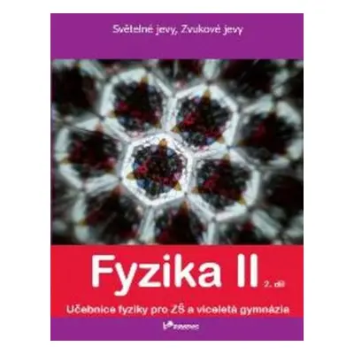 Fyzika II 2.díl - doc. Mgr. Pavel Banáš