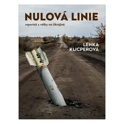 Nulová linie - Lenka Klicperová