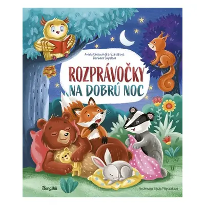 Rozprávočky na dobrú noc - Aniela Cholewinska-Szkoliková