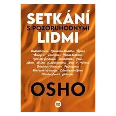 Setkání s pozoruhodnými lidmi - Osho