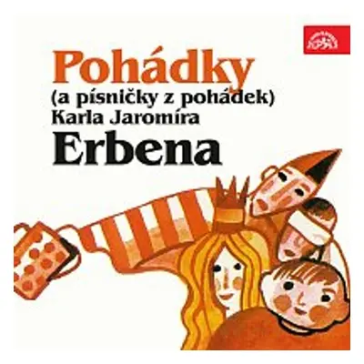 Pohádky (a písničky z pohádek) Karla Jaromíra Erbena - Naďa Gajerová