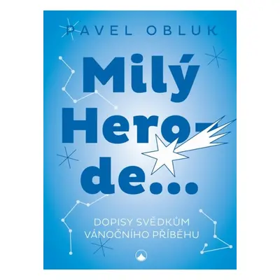 Milý Herode - Pavel Obluk