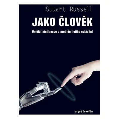 Jako člověk - Stuart Russell