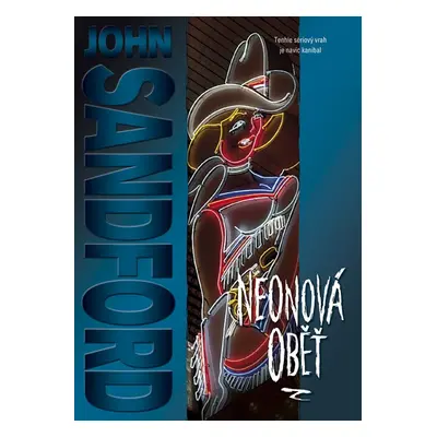 Neonová oběť - John Sandford