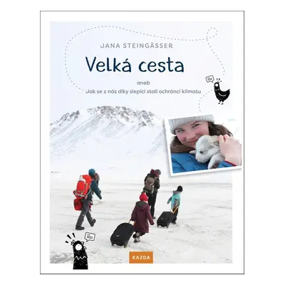 Velká cesta - Jana Steingässer