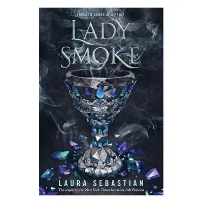 Lady Smoke - Laura Sebastianová