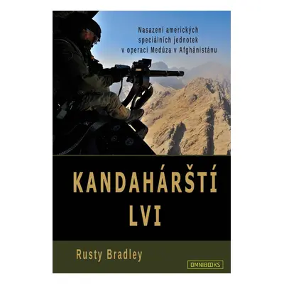 Kandahárští lvi - Rusty Bradley