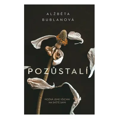 Pozůstalí - Alžběta Bublanová