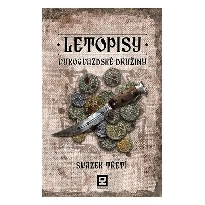 Letopisy Vukogvazdské družiny III - Jan Kravčík