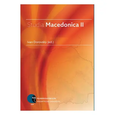 Studia macedonica II - Ivan Dorovský