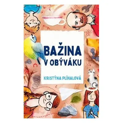 Bažina v obýváku - Kristýna Plíhalová