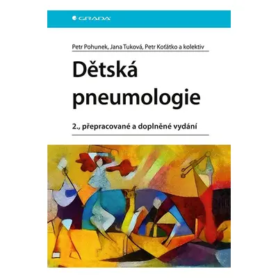 Dětská pneumologie - Petr Pohunek