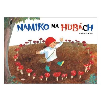 Namiko na hubách - Furiya Nana