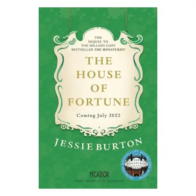 The House of Fortune - Jessie Burton