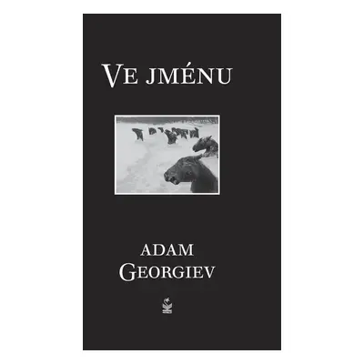 Ve jménu - Adam Georgiev