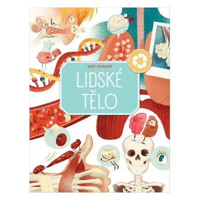 Lidské tělo - Autor Neuveden