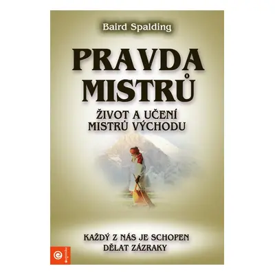 Pravda mistrů - Baird Spalding