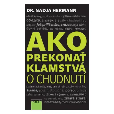 Ako prekonať klamstvá o chudnutí - Nadja Hermann