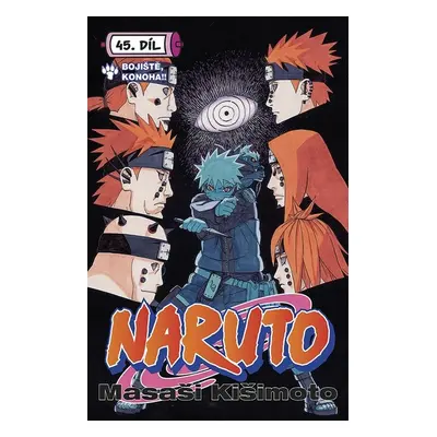 Naruto 45 Bojiště Konoha! - Masaši Kišimoto