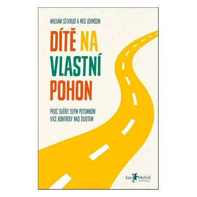 Dítě na vlastní pohon - William Stixrud