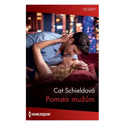 Pomsta mužům - Cat Schieldová