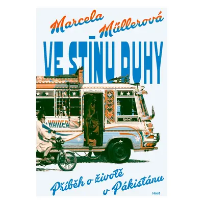 Ve stínu duhy - Marcela Müllerová