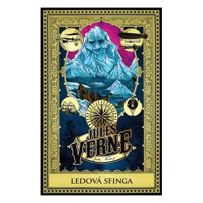 Ledová sfinga - Jules Verne