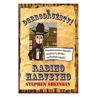 Dobrodružství rabiho Harveyho - Stephen Shenkin