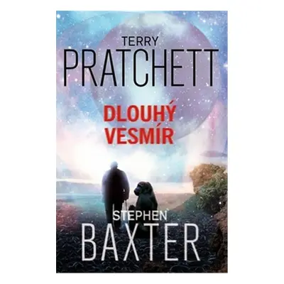 Dlouhý vesmír - Stephen Baxter