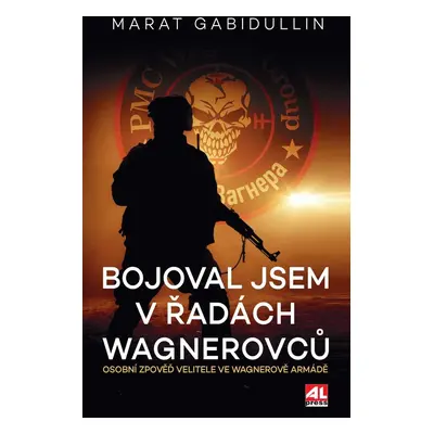 Bojoval jsem v řadách Wagnerovců - Marat Gabidullin