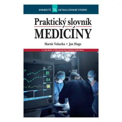 Praktický slovník medicíny - Jan Hugo