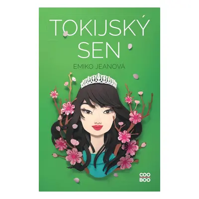 Tokijský sen - Emiko Jeanová