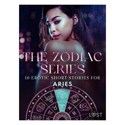 The Zodiac Series: 10 Erotic Short Stories for Aries - Christina Tempest