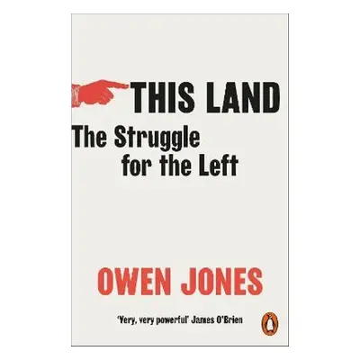 This Land - Owen Jones