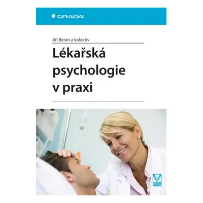 Lékařská psychologie v praxi - Jiří Beran