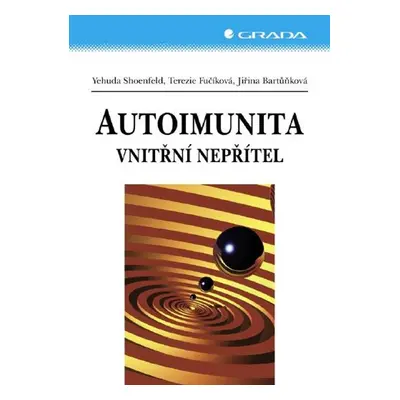 Autoimunita - Terezie Fučíková