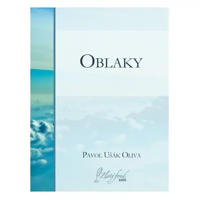 Oblaky - Pavol Ušák Oliva