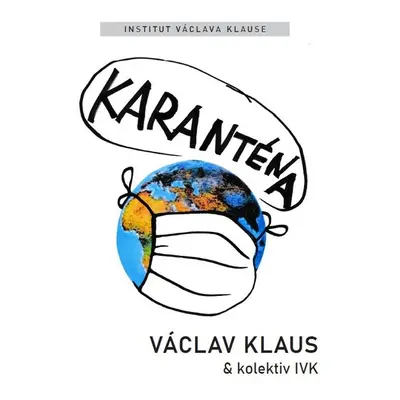 Karanténa - Václav Klaus