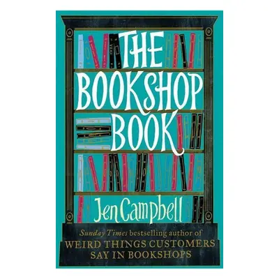 The Bookshop Book - Jen Campbell