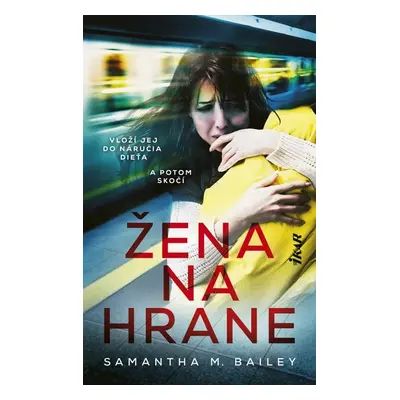 Žena na hrane - Samantha Bailey