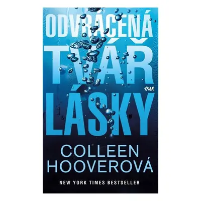 Odvrácená tvář lásky - Colleen Hoover