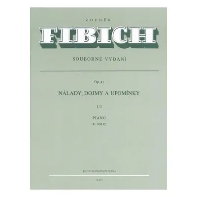 Nálady, dojmy a upomínky op. 41/III - Zdeněk Fibich