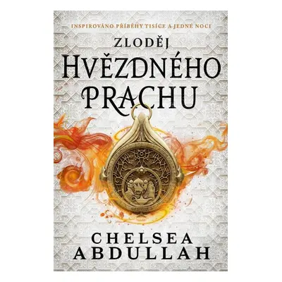 Zloděj hvězdného prachu - Chelsea Abdullah