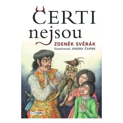 Čerti nejsou - Zdeněk Svěrák