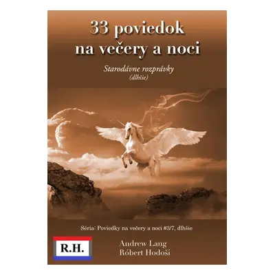 33 poviedok na večery a noci - Andrew Lang