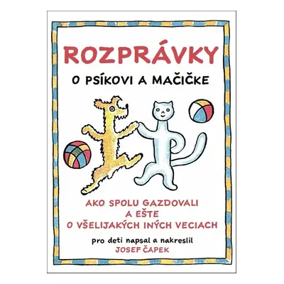 Rozprávky o psíkovi a mačičke - Autor Neuveden