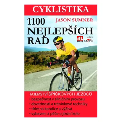 Cyklistika 1100 nejlepších rad - Jason Sumner